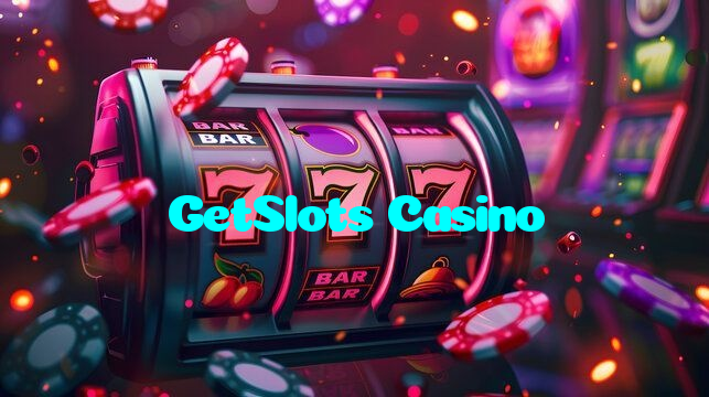 GetSlots Casino